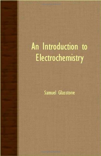 Cover for Samuel Glasstone · An Introduction to Electrochemistry (Paperback Book) (2007)