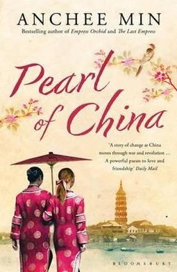 Cover for Anchee Min · Pearl of China (Paperback Book) (2011)