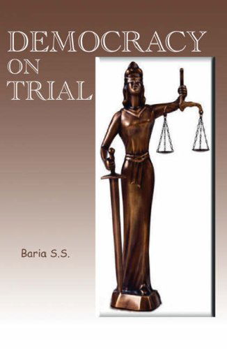 Cover for Baria S.s. · Democracy on Trial (Paperback Book) (2005)