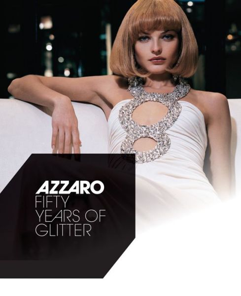 Cover for Serge Gleizes · Azzaro: Fifty Years of Glitter (Hardcover Book) (2017)