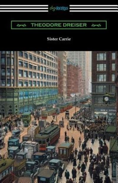 Cover for Deceased Theodore Dreiser · Sister Carrie (Taschenbuch) (2018)