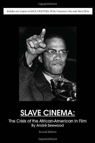 Cover for André Seewood · Slave Cinema: the Crisis of the African-american in Film (Paperback Book) (2008)