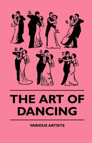 Cover for The Art of Dancing (Paperback Book) (2010)