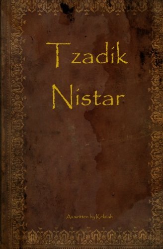 Cover for Kelaiah · Tzadik Nistar (Pocketbok) (2009)