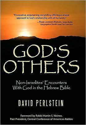 Cover for David Perlstein · God's Others: Non-israelites' Encounters with God in the Hebrew Bible (Gebundenes Buch) (2010)