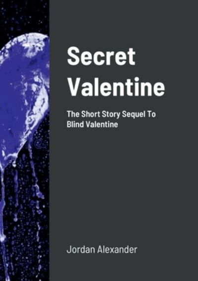 Cover for Jordan Alexander · Secret Valentine (Paperback Bog) (2022)
