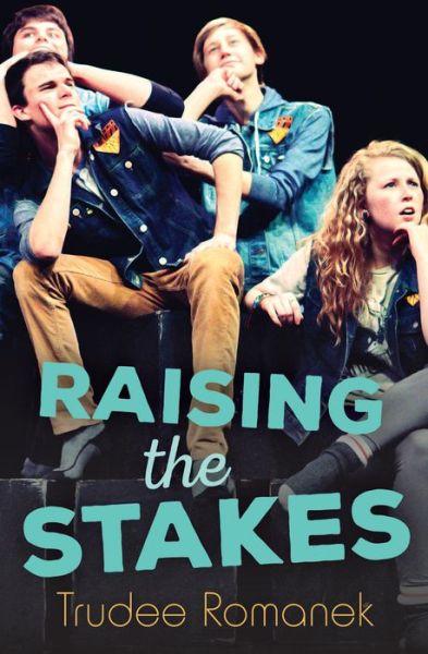 Cover for Trudee Romanek · Raising the Stakes (Paperback Book) (2015)