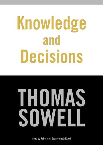 Knowledge and Decisions - Thomas Sowell - Audiobook - Blackstone Audio, Inc. - 9781470808792 - 1 października 2012