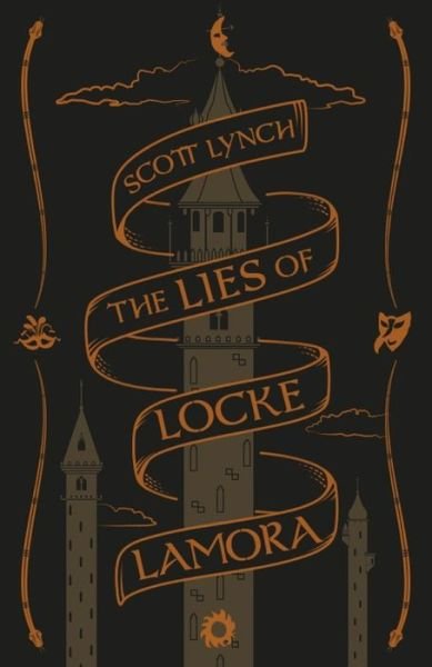 Cover for Scott Lynch · The Lies of Locke Lamora: Collector's Tenth Anniversary Edition - Gentleman Bastard (Gebundenes Buch) [Collector's Tenth Anniversary Limited edition] (2016)