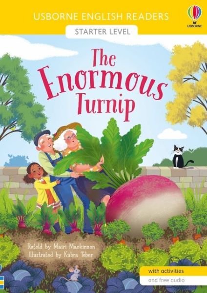 The Enormous Turnip - English Readers Starter Level - Mairi Mackinnon - Books - Usborne Publishing Ltd - 9781474983792 - April 29, 2021