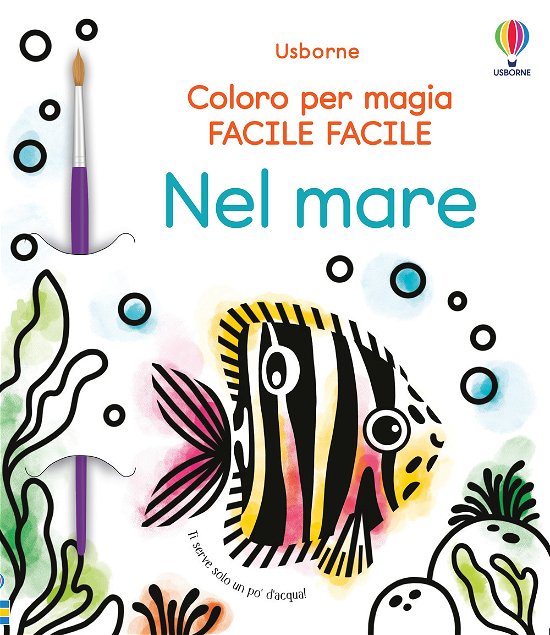 Cover for Abigail Wheatley · Nel Mare. Coloro Per Magia Facile Facile. Ediz. Illustrata. Con Pennello (DVD)