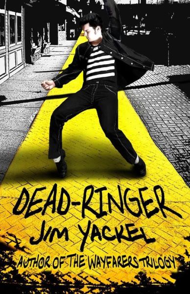 Cover for Jim Yackel · Dead-ringer (Paperback Book) (2013)