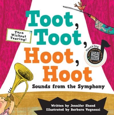 Cover for Jennifer Shand · Toot, Toot, Hoot, Hoot Sounds from the Symphony (Inbunden Bok) (2022)