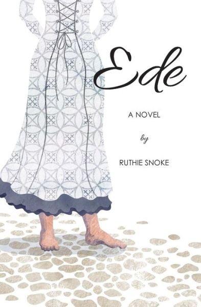 Cover for Ruthie Snoke · Ede (Paperback Bog) (2013)