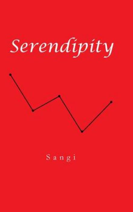 Cover for Sangi · Serendipity (Hardcover Book) (2014)