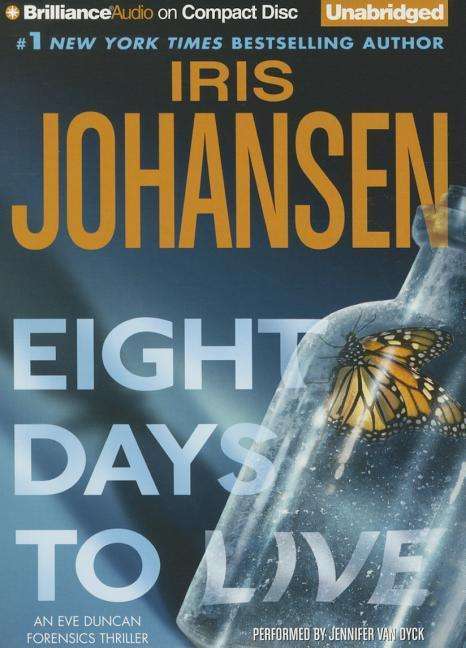 Cover for Iris Johansen · Eight Days to Live (CD) (2015)