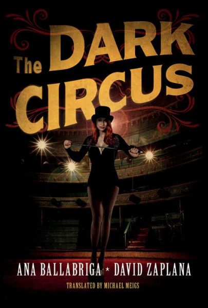 Cover for Ana Ballabriga · The Dark Circus (Paperback Book) (2018)