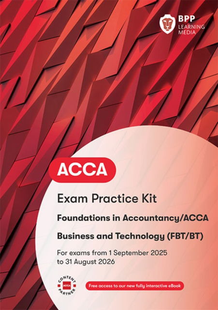 Cover for BPP Learning Media · FIA Business and Technology FBT: Exam Practice Kit (Pocketbok) (2025)