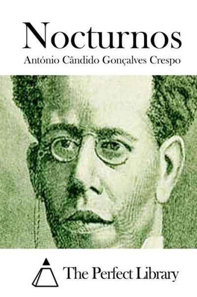 Cover for Antonio Candido Goncalves Crespo · Nocturnos (Paperback Book) (2015)