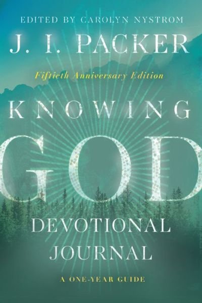 Cover for J. I. Packer · Knowing God Devotional Journal - A One-Year Guide (Pocketbok) (2023)