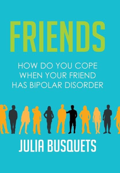 Cover for Julia Busquets · Friends (Hardcover Book) (2016)