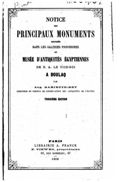 Cover for Aug Mariette-bey · Notice Des Principaux Monuments Exposes Dans Les Galeries Provisoires (Paperback Book) (2015)