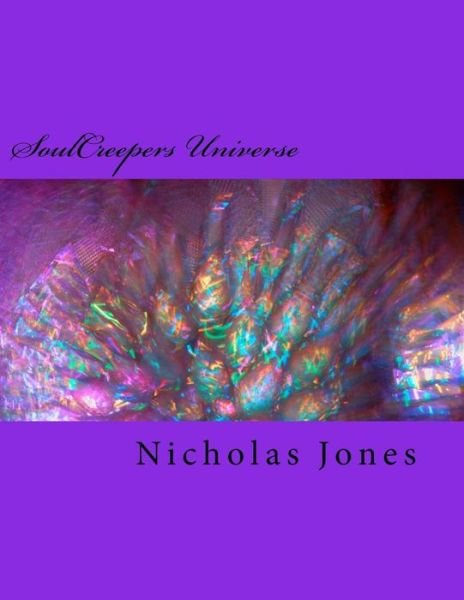 Cover for Nicholas Jones · Soulcreepers Universe: Welcome to the Gallery (Paperback Book) (2015)
