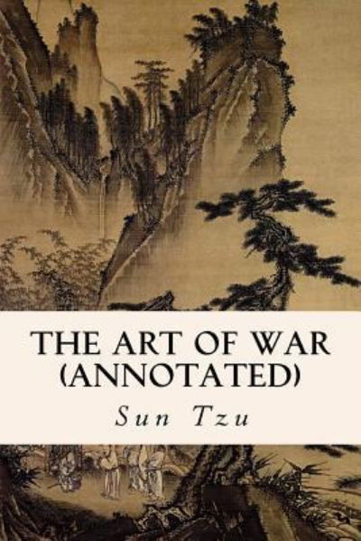 Cover for Sun Tzu · The Art of War (annotated) (Paperback Bog) (2015)