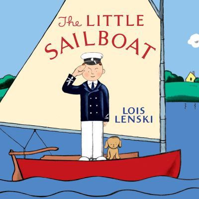 Cover for Lois Lenski · The Little Sailboat (Board book) (2018)