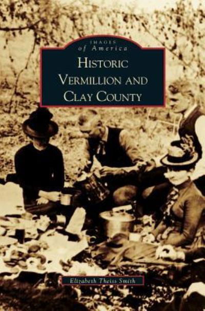 Cover for Cleo Erickson · Historic Vermillion and Clay County (Innbunden bok) (2002)