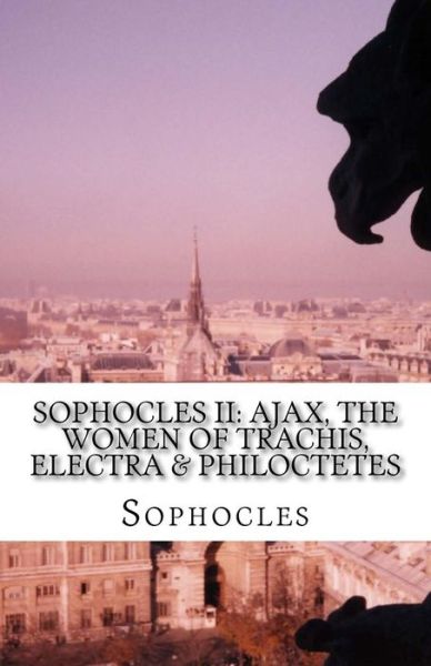 Cover for Sophocles · Sophocles II (Paperback Book) (2016)