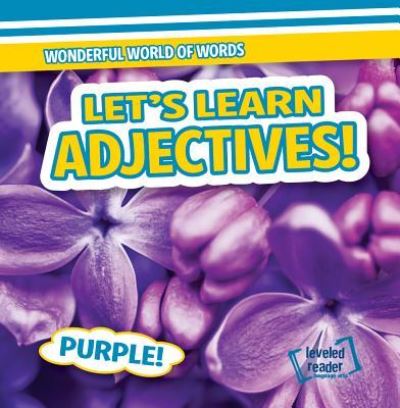 Cover for Kate Mikoley · Let's Learn Adjectives! (Hardcover Book) (2018)