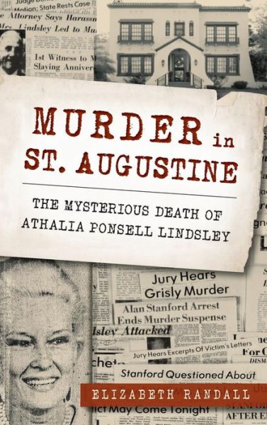 Cover for Elizabeth Randall · Murder in St. Augustine (Hardcover Book) (2016)