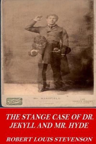 The Strange Case of Dr. Jekyll and Mr. Hyde - Robert Louis Stevenson - Bücher - Createspace Independent Publishing Platf - 9781542657792 - 20. Januar 2017