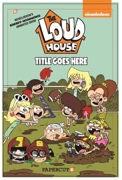 Cover for The Loud House Creative Team · The Loud House Vol. 17: Sibling Rivalry (Paperback Book) (2022)