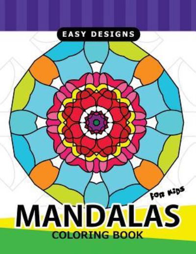 Cover for Mindfulness Coloring · Mandalas For Kids Coloring Book (Paperback Book) (2017)