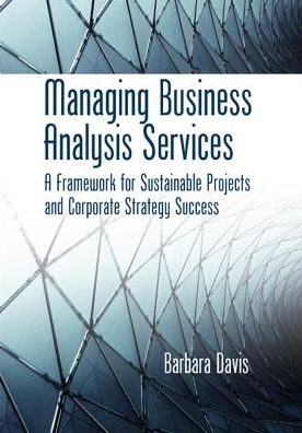 Cover for Barbara Davis · Managing Business Analysis Services (Hardcover Book) (2012)