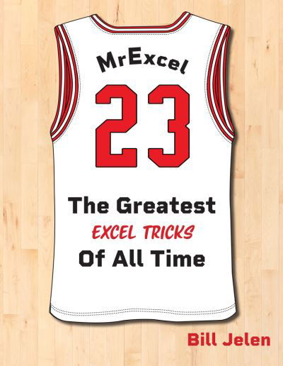 Cover for Bill Jelen · MrExcel 23: The Greatest Excel Tips of All Time (Paperback Book) [Seventh edition] (2024)