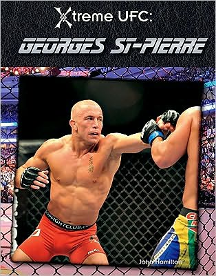 Cover for John Hamilton · Georges St-Pierre (Book) (2010)