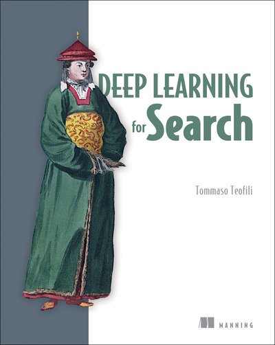Cover for Tommaso Teofili · Deep Learning for Search (Taschenbuch) (2019)