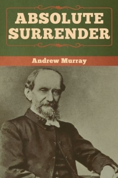 Cover for Andrew Murray · Absolute Surrender (Pocketbok) (2020)