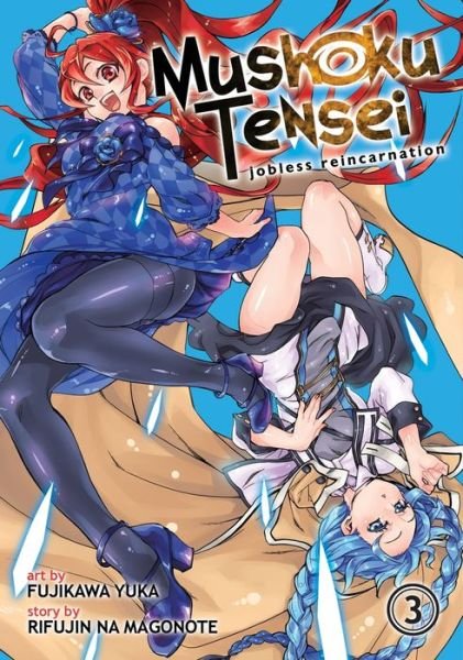 Cover for Rifujin Na Magonote · Mushoku Tensei: Jobless Reincarnation (Manga) Vol. 3 - Mushoku Tensei: Jobless Reincarnation (Manga) (Pocketbok) (2016)