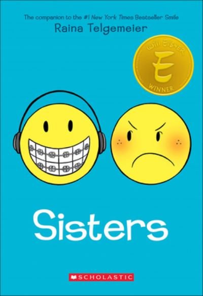 Cover for Raina Telgemeier · Sisters (Innbunden bok) (2014)