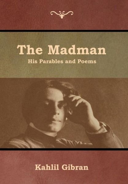 Cover for Kahlil Gibran · The Madman (Innbunden bok) (2019)