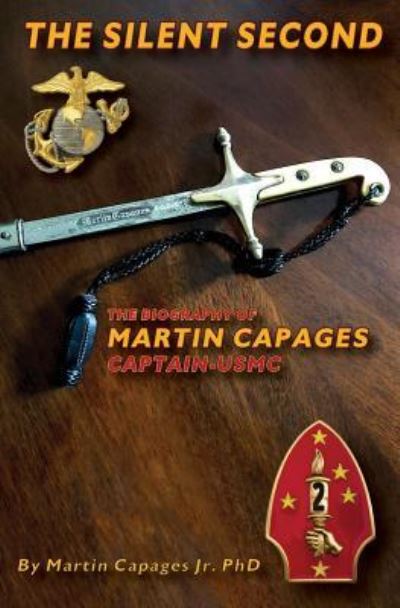 Cover for Martin Capages Jr · The Silent Second (Paperback Book) (2018)