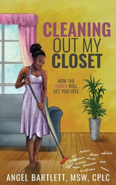 Cover for Angel Bartlett · Cleaning Out My Closet (Pocketbok) (2020)