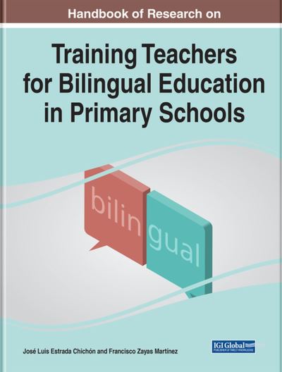 Cover for José Estrada Chichon · Training Teachers for Bilingual Education in Primary Schools (Book) (2023)