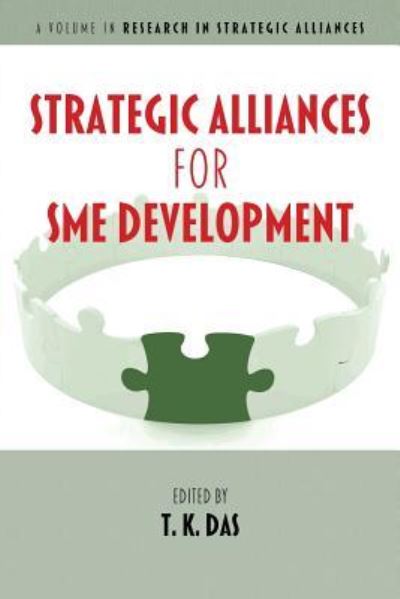 Cover for T. K. Das · Strategic alliances for SME development (Book) (2015)