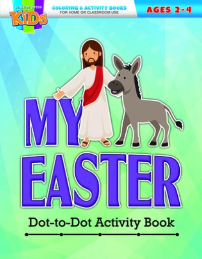 Cover for Warner Press · My Easter Dot-To-Dot Activity Book (Paperback Book) (2021)