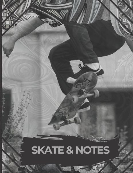 Cover for Cahiers Sports Extremes · Skate &amp; Notes (Paperback Book) (2019)